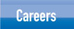 CAREERS